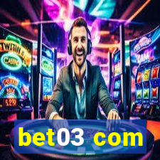 bet03 com